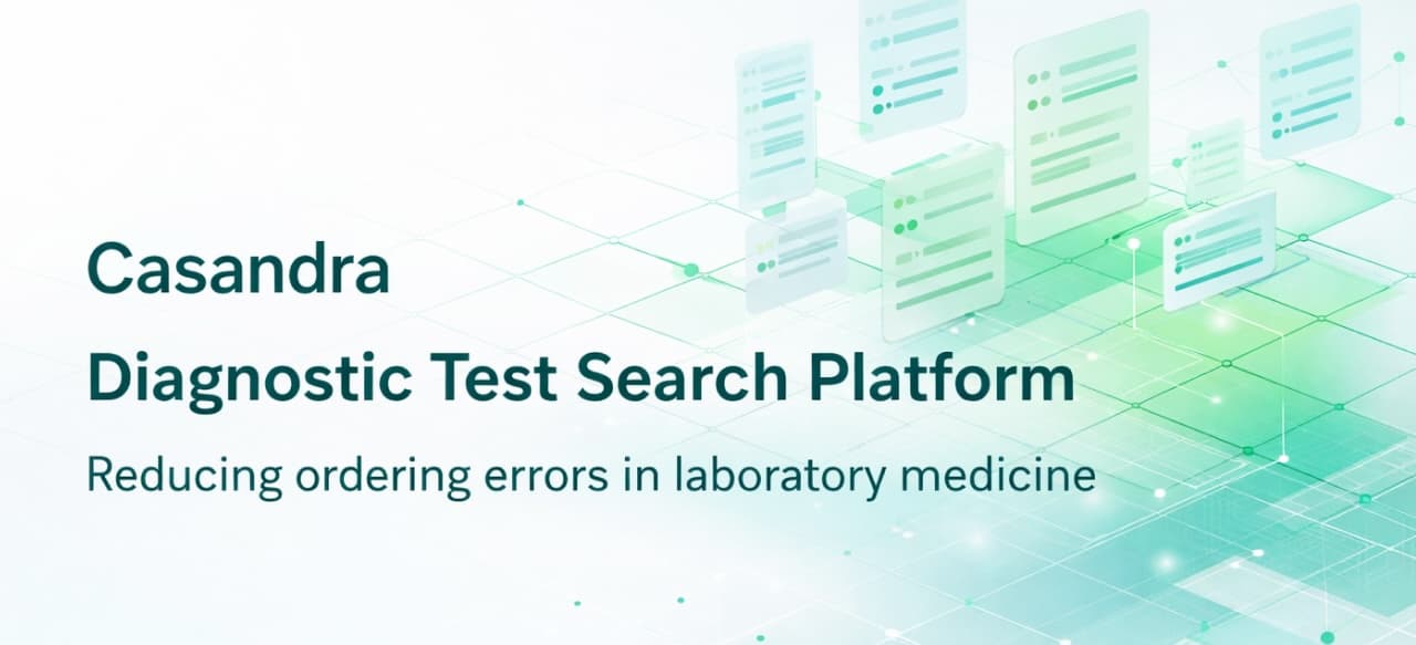Casandra Launches Diagnostic Test Search Platform to Reduce Ordering Errors and Improve Access to Advanced Laboratory Testing
